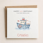 Personalised Boat Theme Birthday Card for Son, Grandson, Brother etc