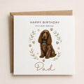 Personalised Spaniel Dog Theme Birthday Card for Husband, Dad, Grandad, Son,  Uncle, Brother etc